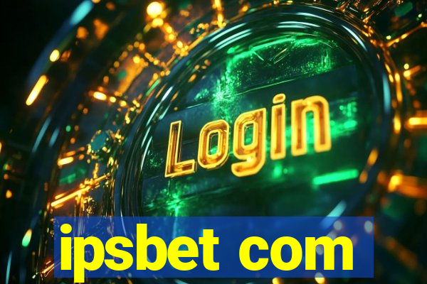 ipsbet com